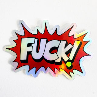 F*CK! Sticker (Limited Drop Promo 11/7/2024)